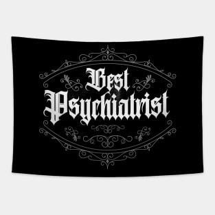 Best Psychiatrist Classic Tapestry