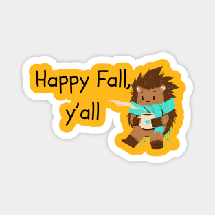 Happy Fall, y'all Hedgehog Magnet