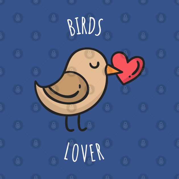 Birds Lover Cute by Printnation