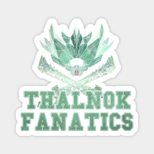 Thalnok Fanatics Magnet