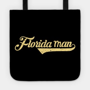 Florida Man Funny Internet Meme Tote