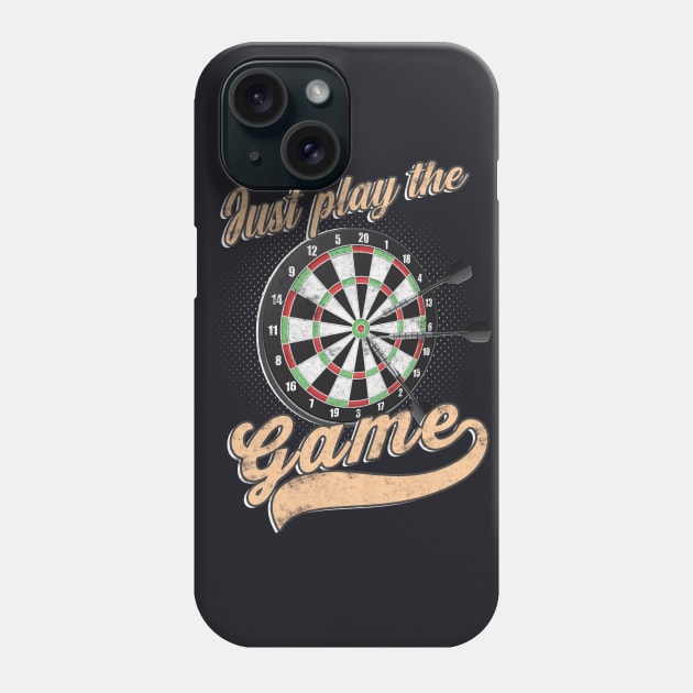 Just play the Game Darts Gift Phone Case by Foxxy Merch