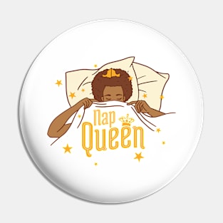 African American Nap Queen T Pin