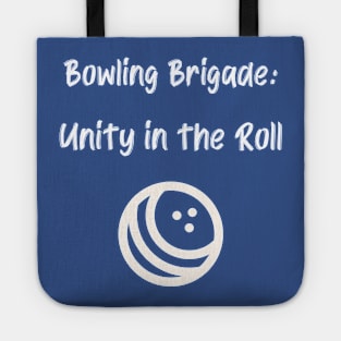 Bowling Brigade: Unity in the Roll Bowling Tote