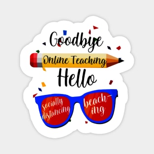 Goodbye Online Teaching Magnet