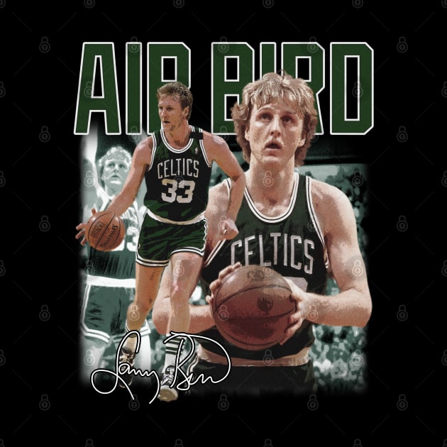 Larry Bird Legend Air Bird Basketball Signature Vintage Retro 80s 90s Bootleg Rap Style by CarDE