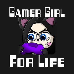 Gamer Girl For Life T-Shirt