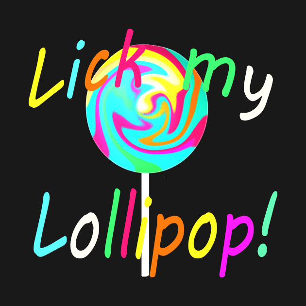 Lollipop Lollipop Lollipop Lollipop by OfCA Design