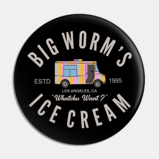 Big Worm’s Ice Cream Pin