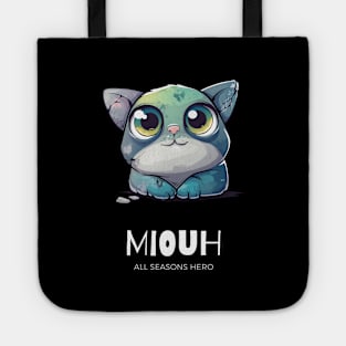 Funny outfit for lovers, cat, gift "MIOUH" Tote