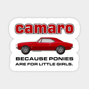 Camaro - because ponies are for little girls Magnet