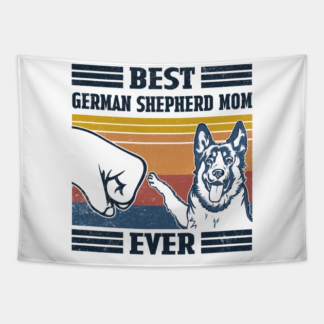 Best German Shepherd Mom Ever Tapestry by mia_me