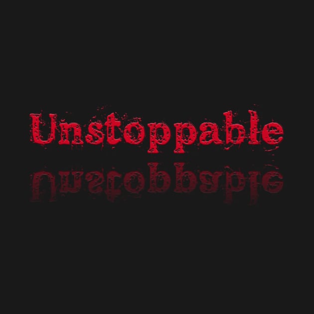 Unstoppable by CreativeYou