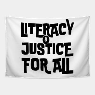 literacy and justice for all Tapestry