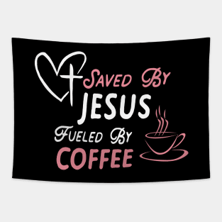 Saved By Jesus Coffee Fueled Christian Tapestry