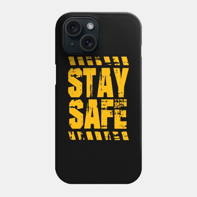 STAY SAFE 2 Phone Case by undergroundART