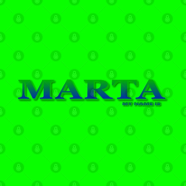 MARTA, MY NAME IS MARTA. SAMER BRASIL by Samer Brasil