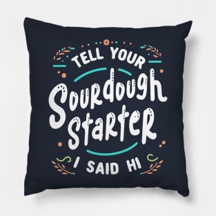 Sourdough Baking Starter Pillow