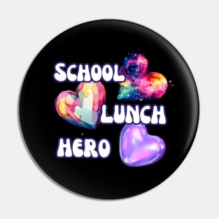 Groovy Lunch Day Hero School Squad Pin