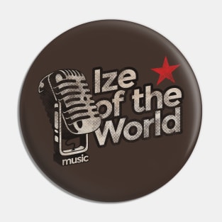 Ize of the World - The Strokes Song Pin