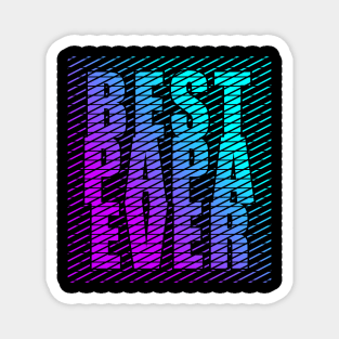 Best Papa Ever Cool Typography Blue Purprle Magnet