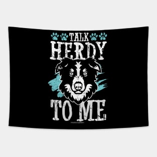 Talk Herdy To Me Border Collie Tapestry