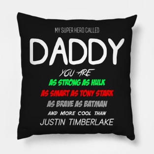 My Superhero Called Daddy Pillow