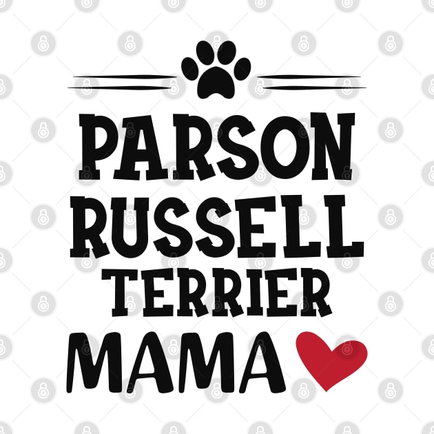 Parson Russell Terrier Mama by KC Happy Shop