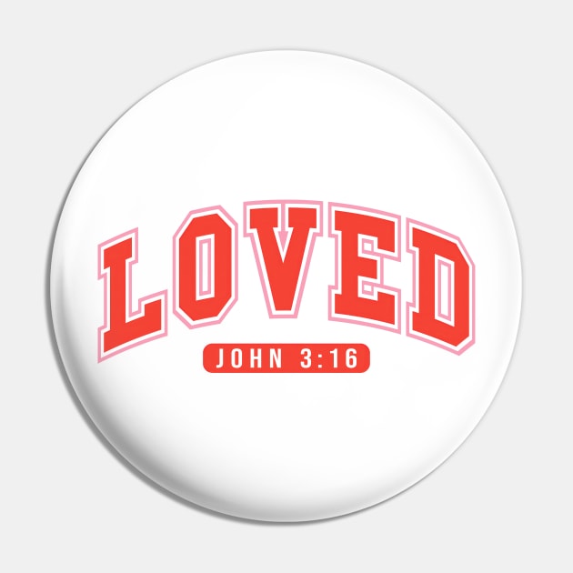 Loved John 3-16 Pin by Lushy