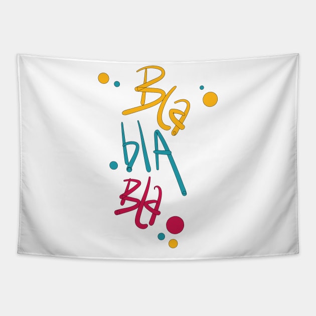 Bla bla bla cartoon Tapestry by Ink_lori