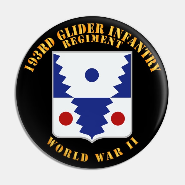 193rd Glider Infantry Regiment - WWII Pin by twix123844