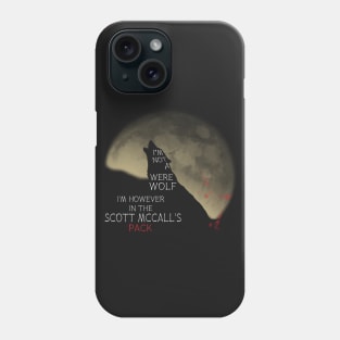 In the Scott McCall's pack Phone Case