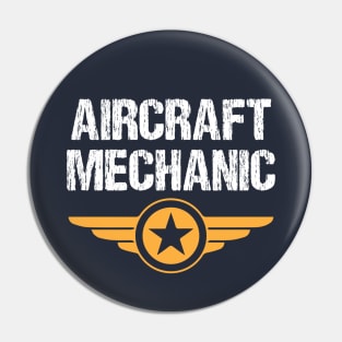 Aircraft Mechanic T Shirt - Aircraft Mechanic Gift Pin