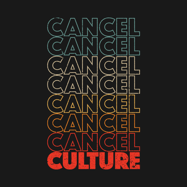 cancel culture by Daribo