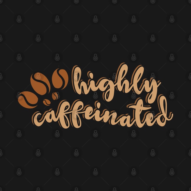 Highly Caffeinated by ardp13