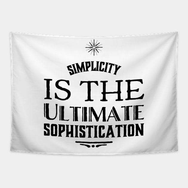 Simplicity is the ultimate sophistication Tapestry by WordFandom