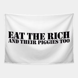 Eat The Rich, Black Tapestry