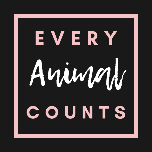 Vegan activist quote: Every Animal counts by Veganstitute 