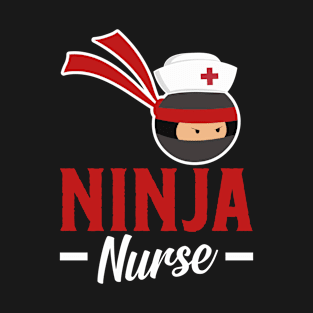 Ninja Nurse T-Shirt