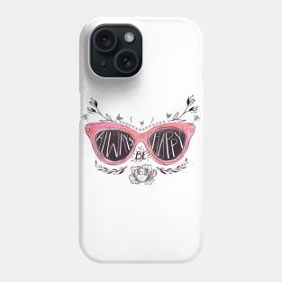 Always be Happy t shirt Phone Case