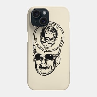 The wonders of michael mcdonald Phone Case
