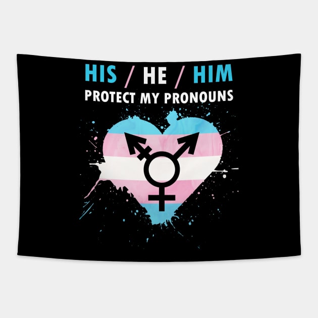 Protect My Pronouns HIS/He/Him For LGBT Tapestry by MarYouLi