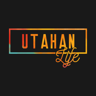 US State Utahan Life Souvenir T-Shirt