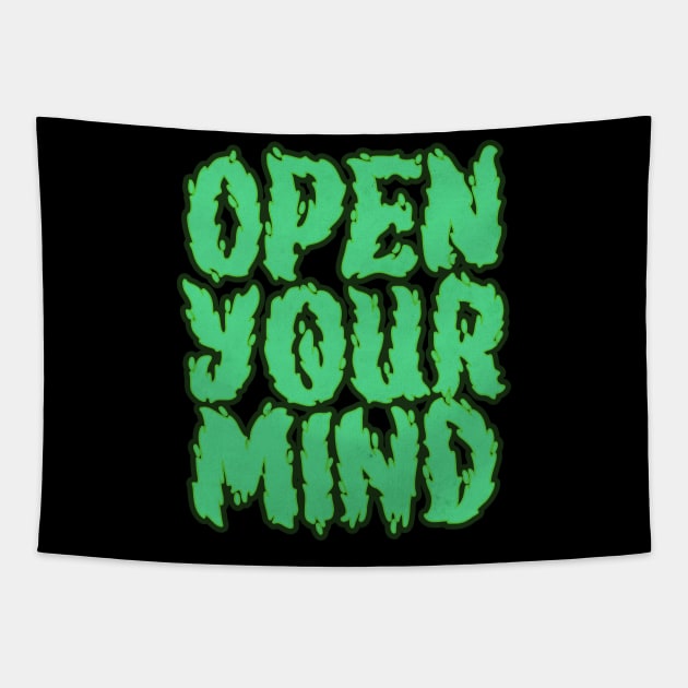 Open Your Mind Green Tapestry by CTShirts