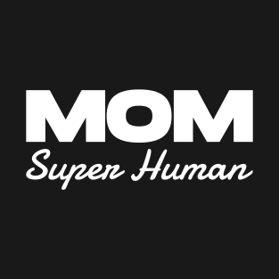 Super Human T-Shirt