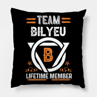 Team bilyeu Lifetime Member, Family Name, Surname, Middle name Pillow