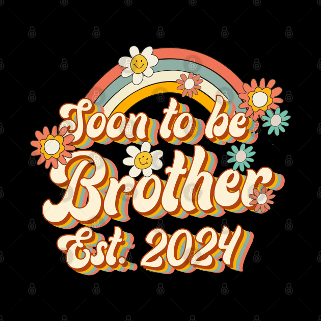 Soon To Be Brother Est. 2024 Family 60s 70s Hippie Costume by Rene	Malitzki1a