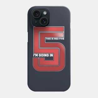 It's Red five Phone Case