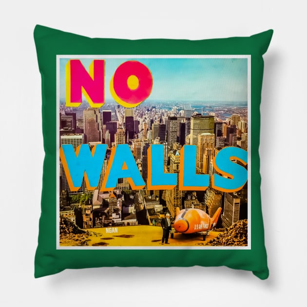 No Walls - NGAN Pillow by NGAN
