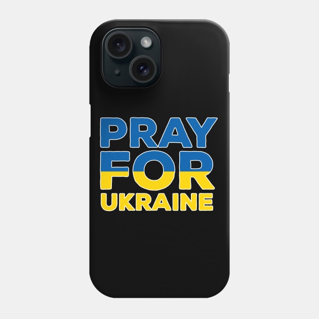 Pray For Ukraine Phone Case by DiegoCarvalho